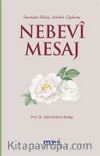 Nebevi Mesaj/İmandan İhlasa, Aileden Topluma