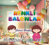 Renkli Balonlar