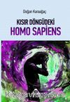 Kısır Döngüdeki Homo Sapiens