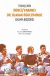 Türkçenin Yabancı/İkinci Dil Olarak Öğretiminde Okuma Becerisi