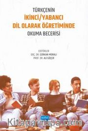 Türkçenin Yabancı/İkinci Dil Olarak Öğretiminde Okuma Becerisi