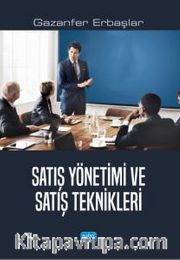 Satış Yönetimi ve Satış Teknikleri