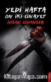 Yedi Hafta On İki Cinayet