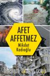 Afet Affetmez