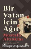 Bir Vatan İçin Ağıt