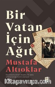 Bir Vatan İçin Ağıt