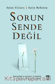 Sorun Sende Değil