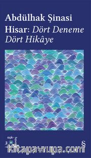 Abdülhak Şinasi Hisar:  Dört Deneme Dört Hikaye / Everest Açıkhava 42