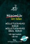 İmtiyaz Milletlerarası Hukuk –  Milletlerarası Özel Hukuk  Hakimlik Ders Notları