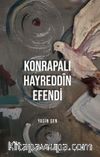 Konrapalı Hayreddin Efendi