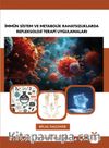 İmmün Sistem ve Metabolik Rahatsızlıklarda Refleksoloji Terapi Uygulamaları