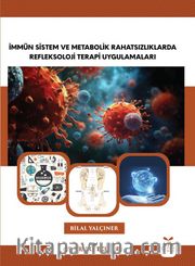 İmmün Sistem ve Metabolik Rahatsızlıklarda Refleksoloji Terapi Uygulamaları