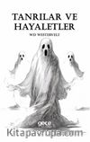 Tanrılar ve Hayaletler