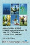 Mikro-Sulama Sistemi Lateral Boru Akımı Hidroliği & Analitik Çözümler ve Tasarım Uygulamaları