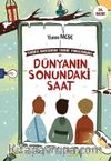 Dünyanın Sonundaki Saat / Sihirli Bastonun Tuhaf Maceraları 1