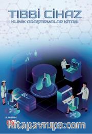 Tıbbi Cihaz Klinik Araştırmalar Kitabı