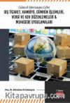 Güncel Mevzuata Göre Dış Ticaret, Kambiyo, Gümrük İşlemleri, Vergi ve KDV Düzenlemeleri & Muhasebe Uygulamaları