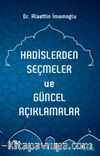Hadislerden Seçmeler ve Güncel Açıklamalar