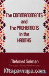 The Commandments And The Prohibitions İn The Hadiths