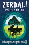 Zerdali / Dedemle Bir Yıl