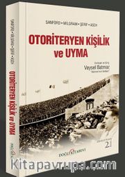 Otoriteryen Kişilik ve Uyma
