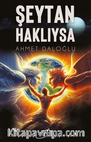 Şeytan Haklıysa