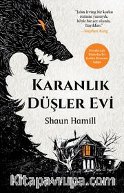 Karanlık Düşler Evi