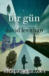Bir Gün (Her Gün Serisi 3. Kitap) 