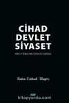 Cihad Devlet Siyaset & Aykut Edibali’nin Işığında