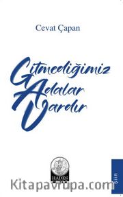 Gitmediğimiz Adalar Vardır