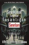 SineMasal Evrende İnsanlığın Sınırları & Transhümanist Anlatı, Hikaye ve Anlamlar