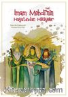 İmam Mehdi’nin (s.a.) Hayatından Hikayeler