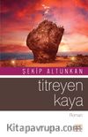 Titreyen Kaya