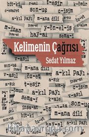 Kelimenin Çağrısı