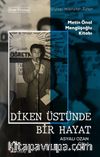 Diken Üstünde Bir Hayat / Asyalı Ozan Cilt-1