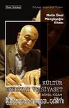 Kültür Edebiyat ve Siyaset / Asyalı Ozan Cilt-4