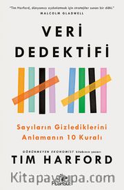 Veri Dedektifi <br /> Sayıların Gizlediklerini Anlamanın 10 Kuralı