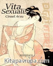 Vita Sexualis / Cinsel Arzu