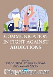 Communication in Fight Against Addictions