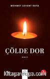 Çölde Dor