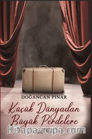 Küçük Dünyadan Büyük Perdelere