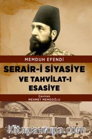 Serair-i Siyasiye ve Tahvilat-ı Esasiye
