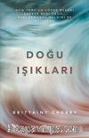 Doğu Işıkları (Karton Kapak)