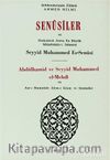 Senusiler ve Onüçünü Asrın En Büyük Müteffekkir-i İslamisi Abdülhamid ve Seyyid Muhammed el-Mehdi