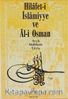 Hilafet-i İslamiyye ve Al-i Osman