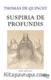 Suspiria de Profundis