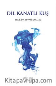 Dil Kanatlı Kuş