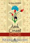 Aşık Cinasi (Ekrem Yalbuz) Hayatı-Sanatı-Şiirleri
