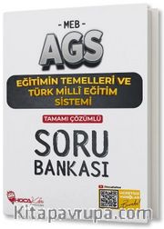 MEB-AGS Eğitimin Temelleri ve Türk Milli Eğitim Sistemi Soru Bankası Çözümlü 