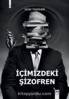 İçimizdeki Şizofren